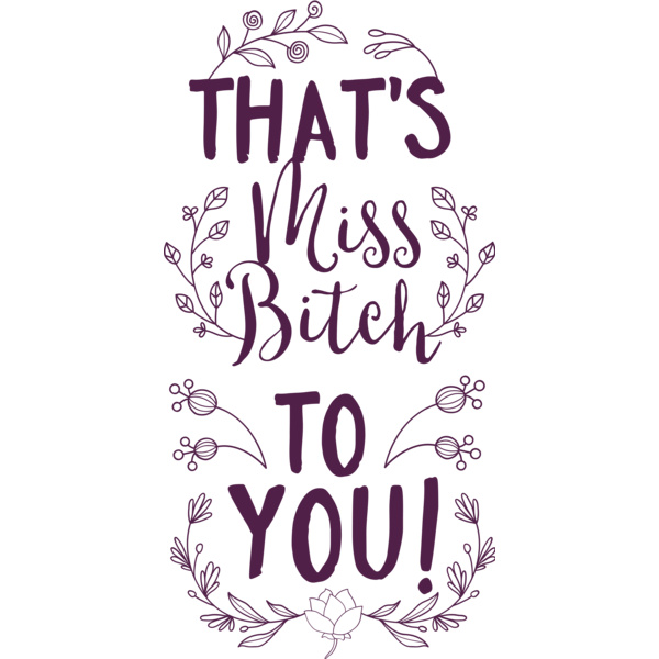 That's Miss Bitch To You! Thumbnail